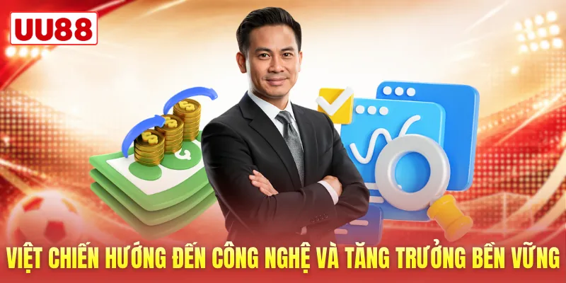 Việt Chiến hướng đến công nghệ và tăng trưởng bền vững